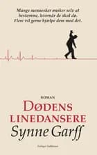 Dødens linedansere af Synne Garff