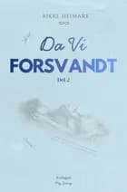 Da Vi Forsvandt