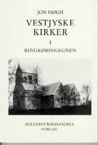 Vestjyske Kirker I af Jon Høgh