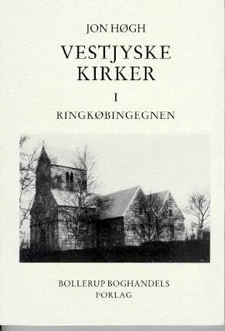 Vestjyske Kirker I af Jon Høgh