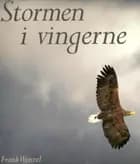 Stormen i vingerne