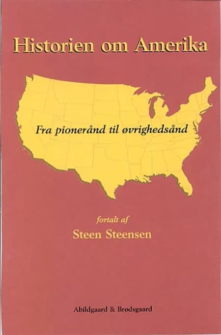 Historien om Amerika af Steen Steensen Steensen