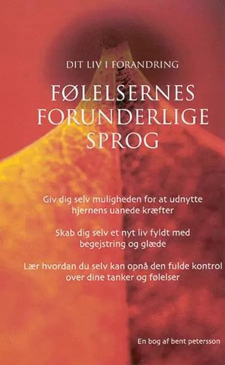 Følelsernes forunderlige sprog af Bent Petersson
