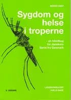 Sygdom og helse i troperne