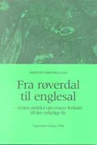 Fra røverdal til englesal af Kresten Drejergaard