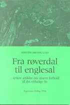 Fra røverdal til englesal