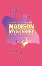 Madison mysteriet