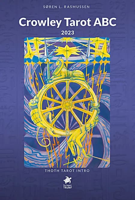 Crowley tarot ABC af Søren Rasmussen
