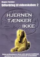 Hjernen tænker ikke