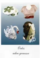 Orkis uden grænser af Hanne Lis Madsen