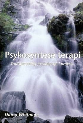Psykosyntese terapi af Diana Whitmore