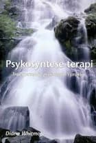 Psykosyntese terapi af Diana Whitmore