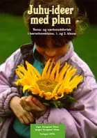 Juhu-ideer med plan
