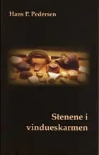Stenene i vindueskarmen