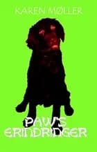 Paws erindringer - en hønsehund fortæller