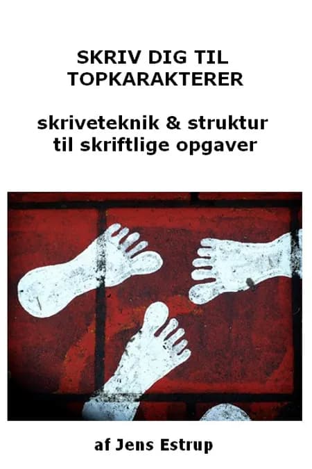 Skriv dig til topkarakter af Jens Estrup