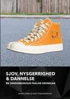 Sjov, nysgerrighed & dannelse af Jesper Larsen og Ishøj Ungdomsskole