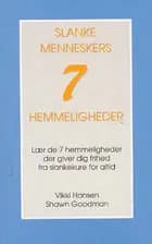 Slanke menneskers syv hemmeligheder