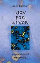 Sjov for alvor