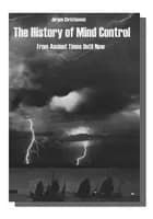 The history of mind control