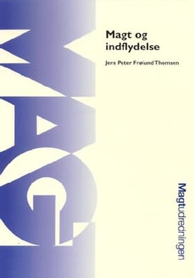 Magt og indflydelse af Jens Peter Frølund Thomsen