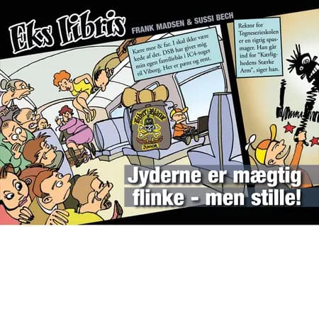 Jyderne er mægtig flinke - men stille! af Frank Madsen