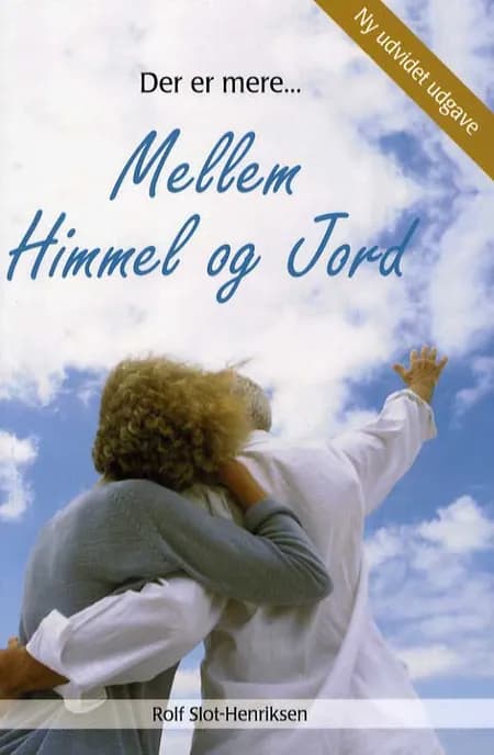 Der er mere mellem himmel og jord af Rolf Slot-Henriksen