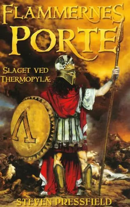 Flammernes Porte af Steven Pressfield