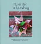 Nu er det jul igenbrug