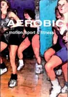 Aerobic