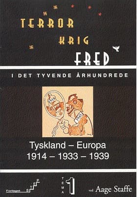 Tyskland - Europa 1914-1933-1939 af Aage Staffe