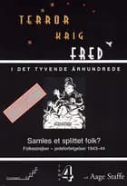 Samles et splittet folk? Folkestrejker - jødeforfølgelser 1943-44
