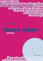 Dansk udtale - øvebog af Lisbet Thorborg