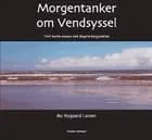 Morgentanker om Vendsyssel
