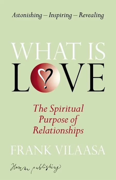 What is Love? af Frank Vilaasa