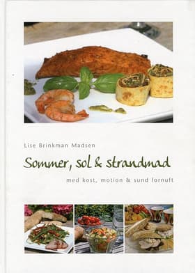 Sommer, sol & strandmad af Lise Brinkman Madsen