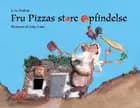 Fru Pizzas store opfindelse