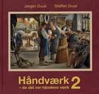 Håndværk - da det var håndens værk
