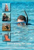 Snorkling for alle