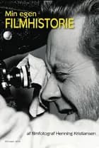 Min egen filmhistorie