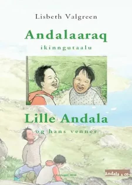 Andalaaraq ikinngutaalu af Lisbeth Valgreen