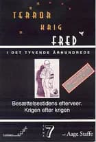 Besættelsestidens efterveer. Krigen efter krigen