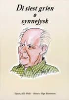 Di siest grien o synnejysk af Vagn Rasmussen