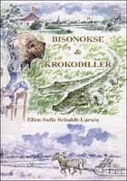 Bisonokse & krokodiller