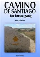 Camino de Santiago - for første gang