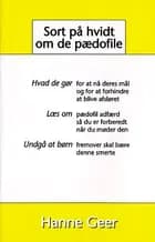 Sort på hvidt om de pædofile