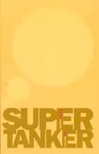 Supertanker