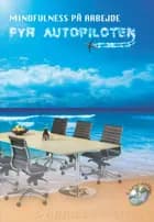 Mindfulness på arbejde af Gabriella Nagy