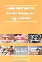 Levnedsmidler, livsforlængere og motion