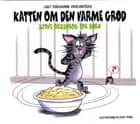 Katten om den varme grød